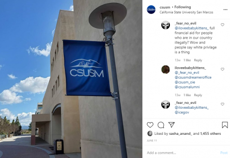 On an official CSUSM Instagram post, a user tagged the Instagram account of U.S. Immigration and Customs Enforcement (ICE) in a comment to an undocumented CSUSM student. The university will leave up the comment because of First Amendment rights.