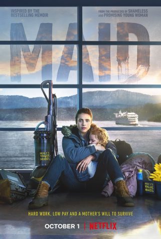 Maid is a touching series about a single-mother going through the trials and tribulations of life. 