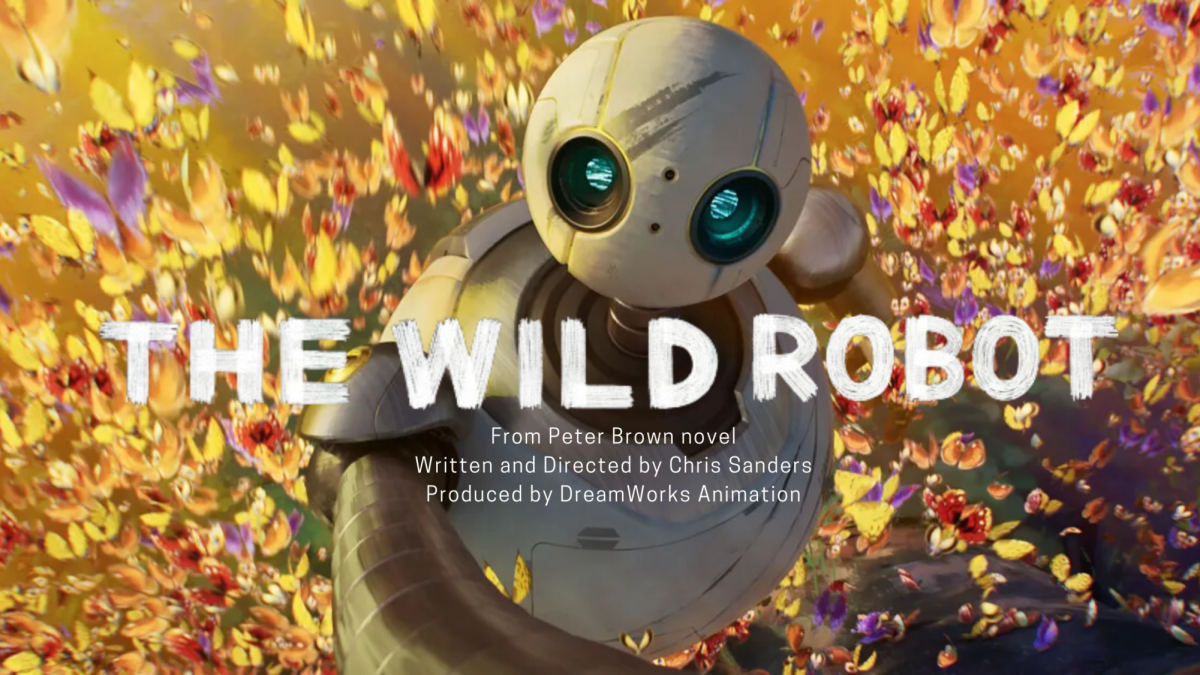 “The Wild Robot” Review: A Reminder of Dreamworks’ Bold Flavor